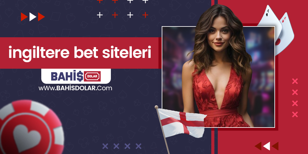 İngiltere Bet Siteleri