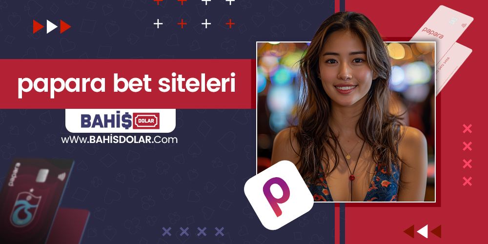 Papara Bet Siteleri