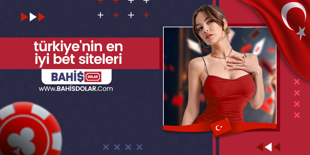 Türkiyenin En İyi Bet Siteleri